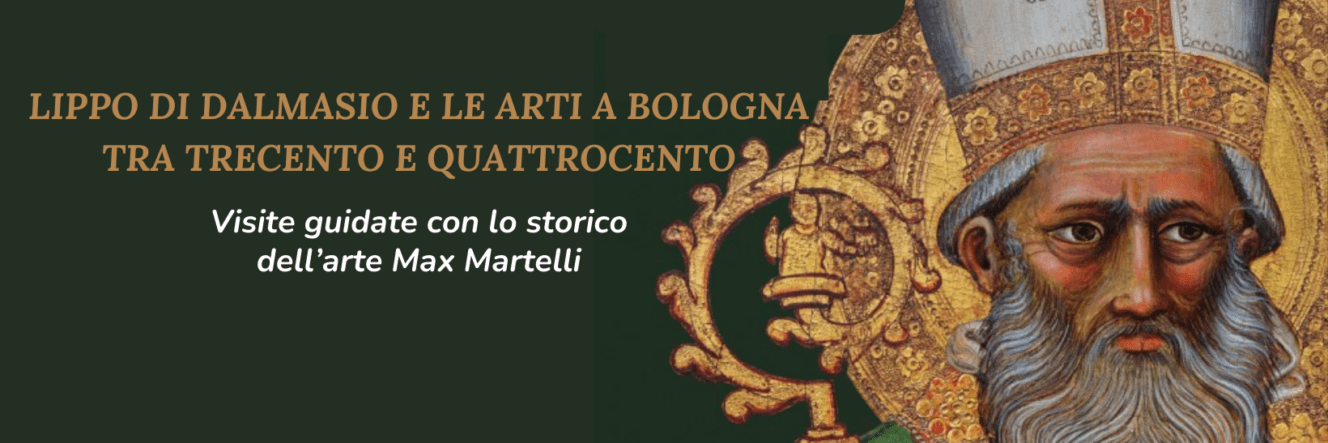 25 febbraio 2024: Visita guidata con storico dell’arte alla mostra “Lippo di Dalmasio e le arti a Bologna tra Trecento e Quattrocento”.